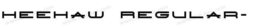 HeeHaw Regular字体转换